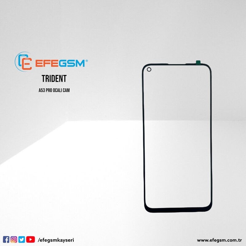 Trident A53 Pro Ocalı Cam