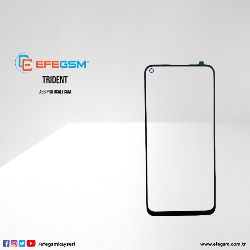 Trident A53 Pro Ocalı Cam